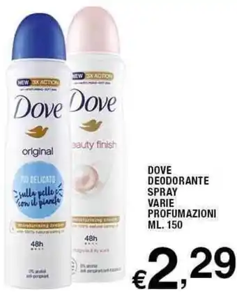 Sigma Dove Deodorante Spray Vari Profumazioni ml.150 offerta
