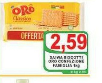 Gros Saiwa Oro offerta