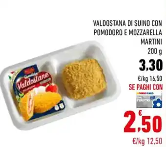 Conad Martini Valdostana di Suino Con Pomodoro E Mozzarella 200 g offerta