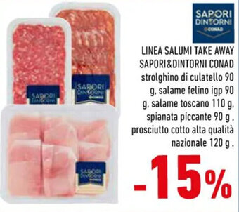 Conad Conad Sapori & Dintorni Linea Salumi Take Away offerta