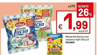 Iper La Grande Galbani Mozzarella Santa Lucia 375 G(ml) offerta