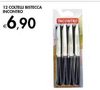 Bennet Incontro 12 Coltelli Bistecca offerta