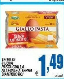 Tedaldi 6 Uova Pasta Gialla Allevata A Terra