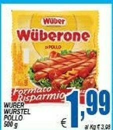 DEM Wuber Wurstel Di Pollo 500 G(ml) offerta