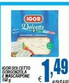 DEM Igor Dolcetto Gorgonzola E Mascarpone offerta
