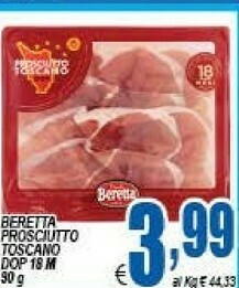 DEM Beretta Prosciutto Toscano Dop offerta