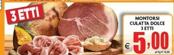 DEM Casa montorsi Culatta Dolce offerta