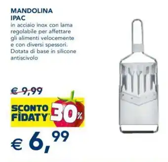 Mandolina Ipac in acciaio inox con lama regolabile per affettare gli alimenti velocemente e con diversi spessori. Dotata