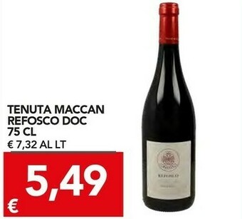 TuoDi Tenuta Maccan Refosco Doc offerta
