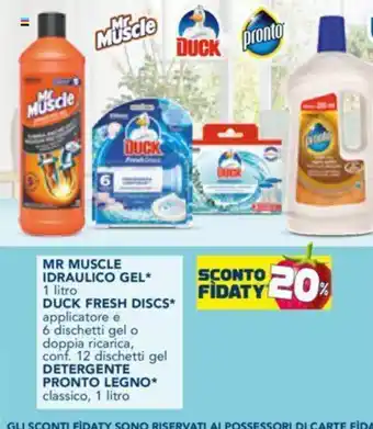 Esselunga Mr. Muscle Idraulico Gel 1 litro Duck Fresh Discs applicatore e 6 dischetti gel o doppia ricarica conf. 12 dischetti gel offerta