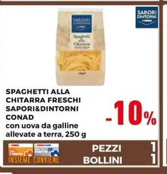 Conad Sapori&Dintorni Conad Spaghetti Alla Chitarra Freschi con uova da galline allevate a terra, 250 g offerta