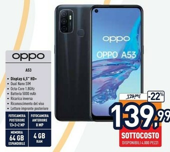 Unieuro Oppo A53 Smartphone, 186g, Display 6.5" HD+ LCD, 3 Fotocamere 13MP, RAM 4GB + ROM 64GB Espandibile, Batteria 5000mAh, Ricaric offerta