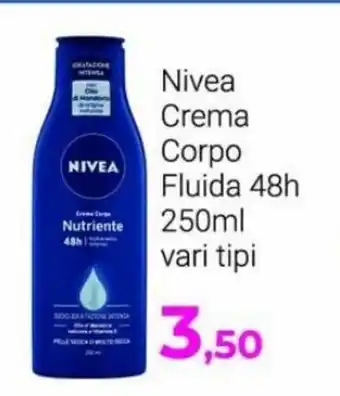 Beauty Si Nivea Crema Corpo Fluida 48 h 250 ml vari tipi offerta