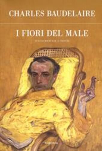 I fiori del male. testo francese a fronte