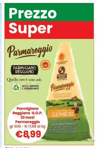 Eurospar Parmigiano Reggiano D.O.P. 22 mesi Parmareggio 500 gr offerta