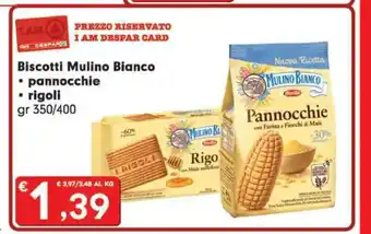 Eurospar Biscotti Mulino Bianco pannocchie rigoli 350 gr / 400 offerta