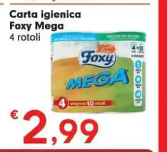Eurospar Carta igienica Foxy Mega 4 rotoli offerta