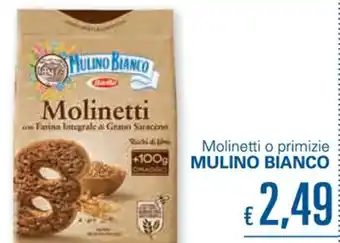 Unes Mulino Bianco Molinetti o primizie offerta