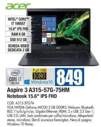 Wellcome acer Aspire 3 A315-57G-75HM Notebook 15.6" IPS FHD offerta