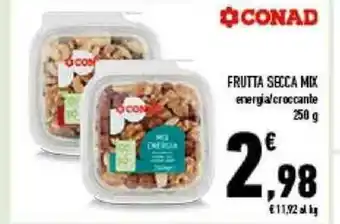 Conad City Conad Frutta Secca Mix energia/croccante 250 g offerta