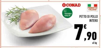 Conad City Conad Petto Di Pollo Intero offerta