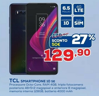 Euronics TCL Smartphone 10 Se offerta