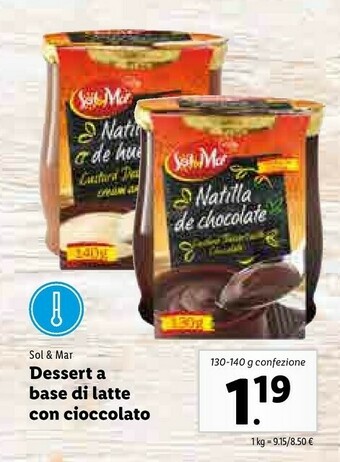 Lidl Sol & mar Dessert A Base Di Latte Con Cioccolato offerta