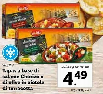 Lidl Sol & mar Tapas A Base Di Salame Chorizo O Di Olive In Ciotole Di Terracotta offerta