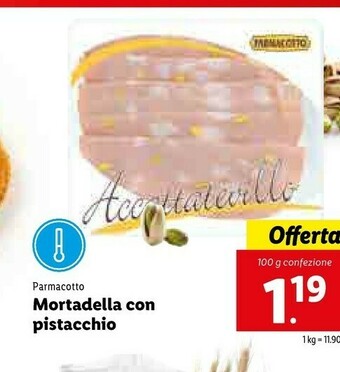 Lidl Parmacotto Mortadella Con Pistacchio offerta