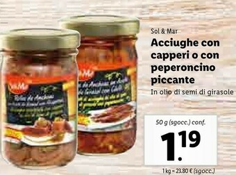 Lidl Sol & mar Acciughe Con Capperi O Con Peperoncino Piccante offerta