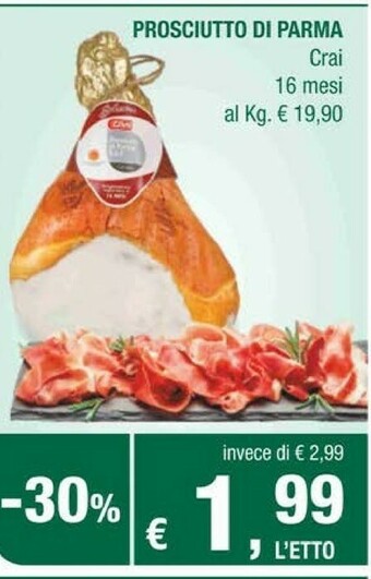 Crai Prosciutto di Parma offerta