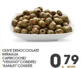 Interspar Olive Denocciolate Miraglia Capricciose/"Vesuvio" Condite/"Amalfi" Condite offerta