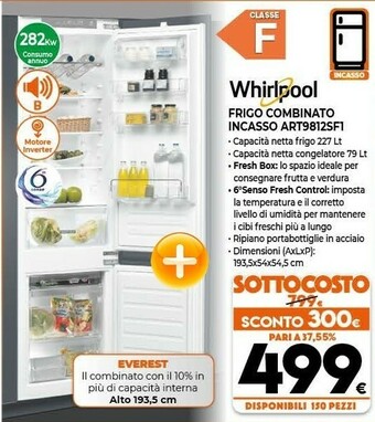 Expert Whirlpool ART 9812 SF1 Frigorifero Con Congelatore Da Incasso 306 L F Bianco offerta