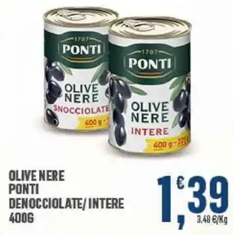 Interspar Ponti Olive Nere Denocciolate/Intere 400g offerta