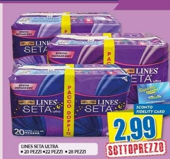 Risparmio Casa Lines Seta Ultra offerta