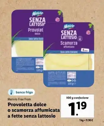 Lidl Provoletta dolce o scamorza affumicata a fette senza lattosio offerta