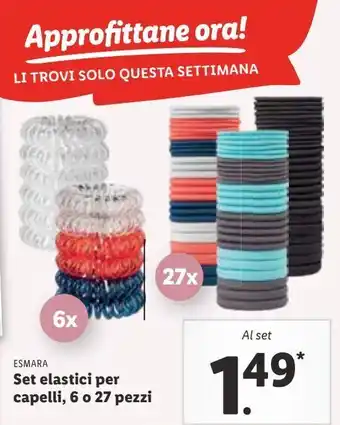 Lidl Set elastici per capelli, 6 o 27 pezzi offerta