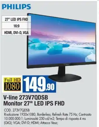 Wellcome Philips V-line 273V7QDSB Monitor 27" LED IPS FHD offerta