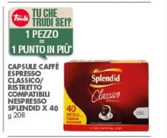 Italmark Capsule Caffè Espresso Classico/Ristretto Compatibili Nespresso Splendid x 40 208 g offerta