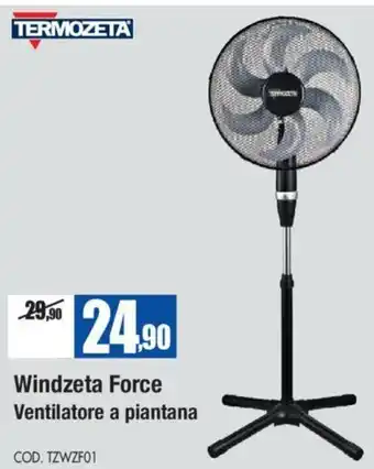 Wellcome Termozeta Windzeta Force Ventilatore a piantana offerta