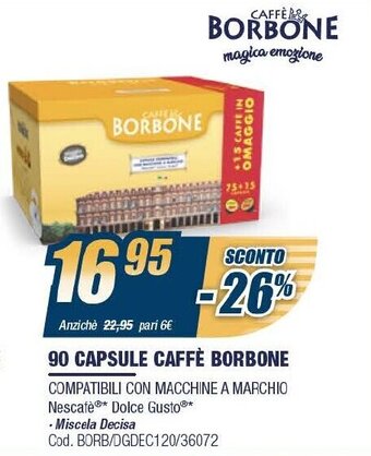 Sinergy 90 Capsule Caffè Borbone offerta