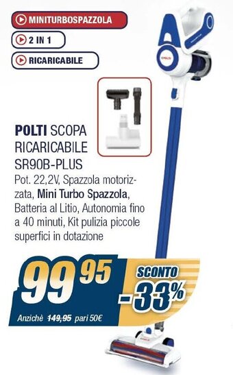 Sinergy Polti Scopa Ricaricabile SR90B-Plus offerta