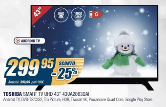 Sinergy Toshiba Smart TV UHD 43" 43UA2063DAI offerta