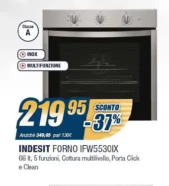 Sinergy Indesit Forno IFW5530IX offerta