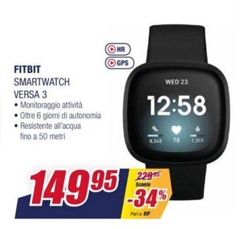 Trony Fitbit Smartwatch Versa 3 offerta