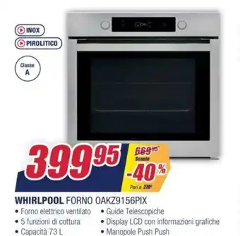 Trony Whirlpool Forno OAKZ9156PIX offerta