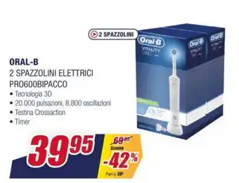 Trony Oral-B 2 Spazzolini Elettrici Pro600Bipacco offerta