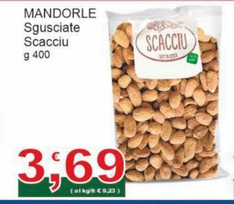 Sidis Mandorle Sgusciate Scacciu 400 g offerta