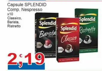 Sidis Splendid Capsule Comp. Nespresso x 10 Classico, Barista, Ristretto offerta