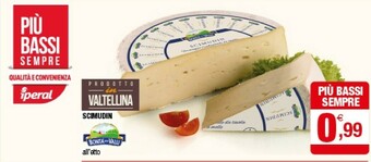Iperal Bontà delle valli Scimudin offerta